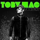 Tonight - TobyMac